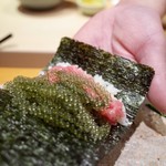 天寿し - 中落ちと海ぶどうの巻き