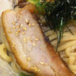 麺や庄の - 厚切りの炙りチャーシュー