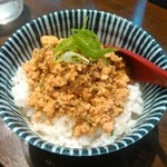 らーめん 鶏喰 - ピリ辛鶏そぼろご飯