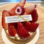 ザ マンダリン オリエンタル グルメショップ - タルトフレーズ 2017/04/27