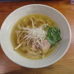 純手打ち 麺と未来 - 塩らーめん　大盛り