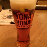 YONA YONA BEER WORKS - 泡がひどい・・・