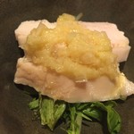 焼鳥 酉たけ - お通し2　いつも美味しいムネ肉の生姜おろし和え　生姜おろしに工夫があって絶品です