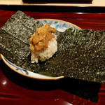 銀座 しのはら - ウニ、マグロ、べったら漬け手巻き