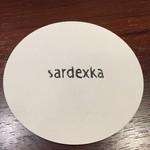 sardexka - サルデスカのスペルです　スはXなんですね　バスクではXをたくさん見かけました　怪しい店じゃなくて（笑）