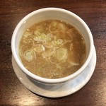 つけめん ちっちょ - つけ麺 ¥800 のつけ汁