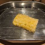 てんぷら 深町 - トウモロコシ