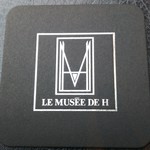 ル ミュゼ ドゥ アッシュ - コースター