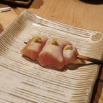 鳥しき - さび（ささみワサビ乗せ）