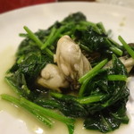 相思豆 - 牡蠣とほうれん草のニンニク炒め