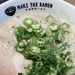 マキザラーメン - オクラとネギ