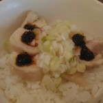 香港雲呑専門店 賢記 - 物凄く好きになった「蒸し鶏ねぎ油掛けご飯」