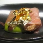 ルチアーノショー - アペタイザー　ピスタチオとフォアグラの生ハム巻き