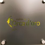 オステリア　オルカドーロ - 素敵な看板