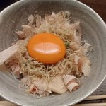 木山 - かつお節 ちりめん山椒(自家製)  卵 ごはん