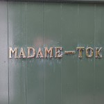 マダム・トキ - 