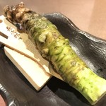 雫庵 - 今日の山葵はでっかいね(汗)