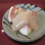 紀茂登 - 八寸④【無花果ごまダレ】