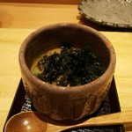 天ぷら たけうち - 摘み海苔の茶碗蒸し