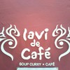 lavi de Cafe ラソラ店