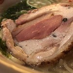 麺･DINING 毘沙門天 - 鶏そば(塩)のチャーシュー