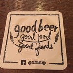 SCHMATZ - good beer good food good friends…ビールも食べ物もbeersとfoodsじゃないかと