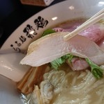 らぁ麺 飛鶏 - 鶏チャーシュー