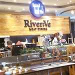 MEAT DINING River：Ve - 