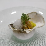 MAISON LAFITE - 九十九島の牡蠣と赤ウニ、乳酸発酵させた大根とオリーブオイルボール