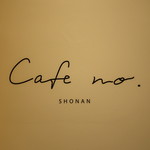 Cafe no. shonan - 