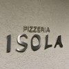 ピッツェリア イゾラ 名古屋店