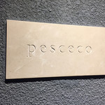 Pesceco - 看板