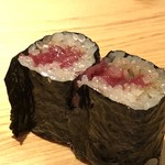 鮨 さかい - ◆中落ち巻・・これまでは「干瓢巻」でしたが、やっぱり鮪の巻物は美味しい。