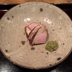 ろっかん - 鴨肉の低温ローストと熟成わさび
