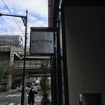 ブリッジ 日本橋 - 入口の看板