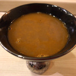 くりや - ブイヤベース（牡丹海老頭200匹＋香箱蟹殻30杯＋九絵の骨に、トマト、玉ねぎ、ニンニク等を加え6時間煮込んだもの＋あさりの身）