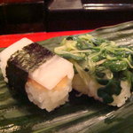秀寿司 - へしこ、貝割れ昆布〆