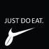 JUST DO EAT！